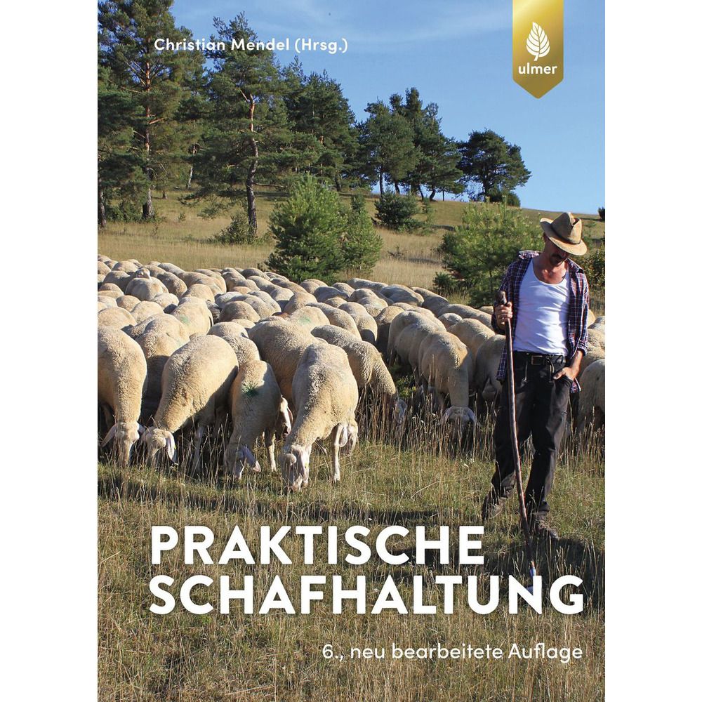 Praktische Schafhaltung - Christian Mendel (Literatur)