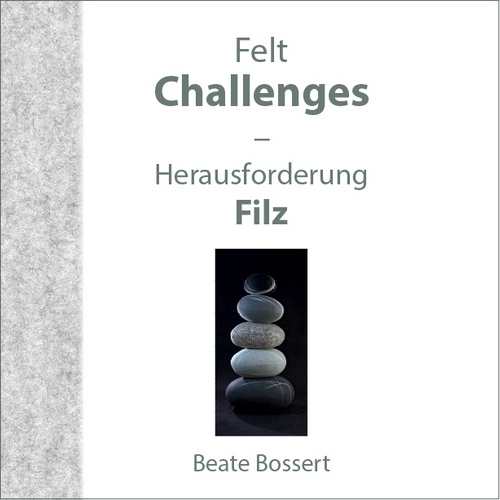 Herausforderung Filz - Beate Bossert (Literatur)