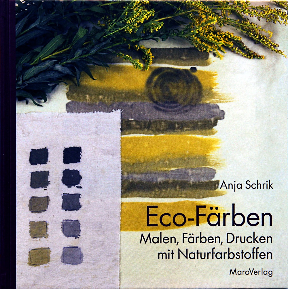 Eco-Färben - Anja Schrik (Literatur)