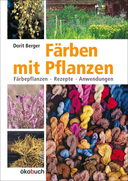 Färben mit Pflanzen - Dorit Berger (Literatur)