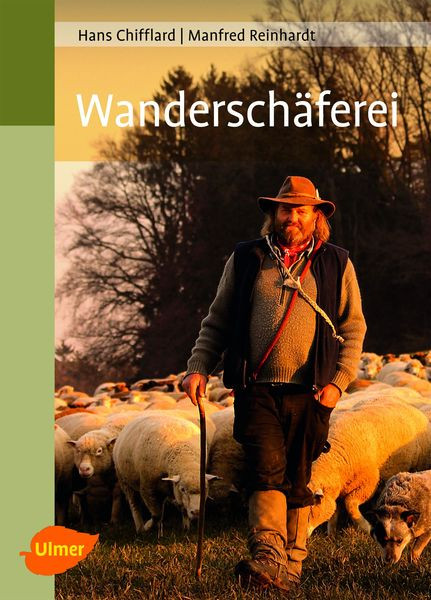 Wanderschäferei - Hans Chifflard, Manfred Reinhardt (Literatur)