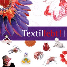 Textillebt! - Ellen Bakker (Literatur)